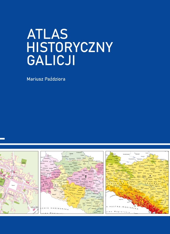 Skan okładki ksiązki" Atlas historyczny Galicji"