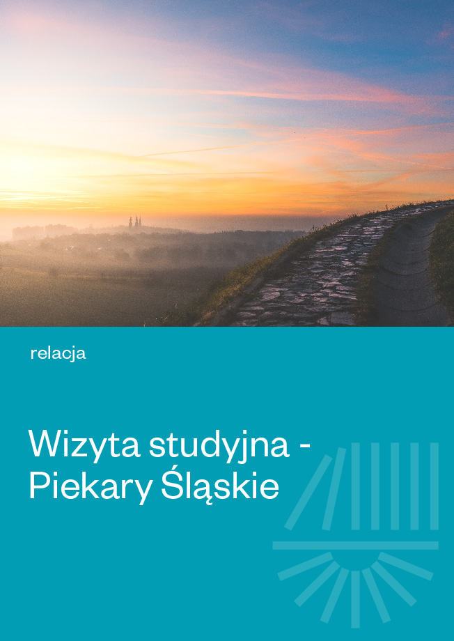 Wizyta studyjna Piekary Śląskie - relacja