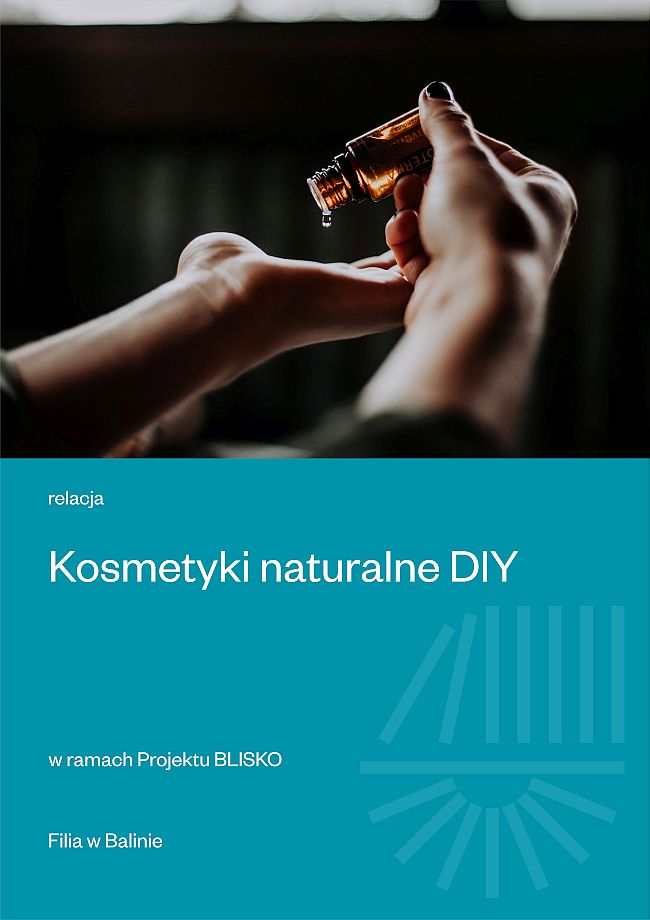 Kosmetyki naturalne DIY - Balin - BLISKO