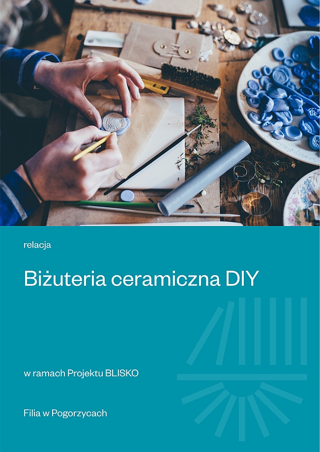 Biżuteria ceramiczna DIY Pogorzyce BLISKO