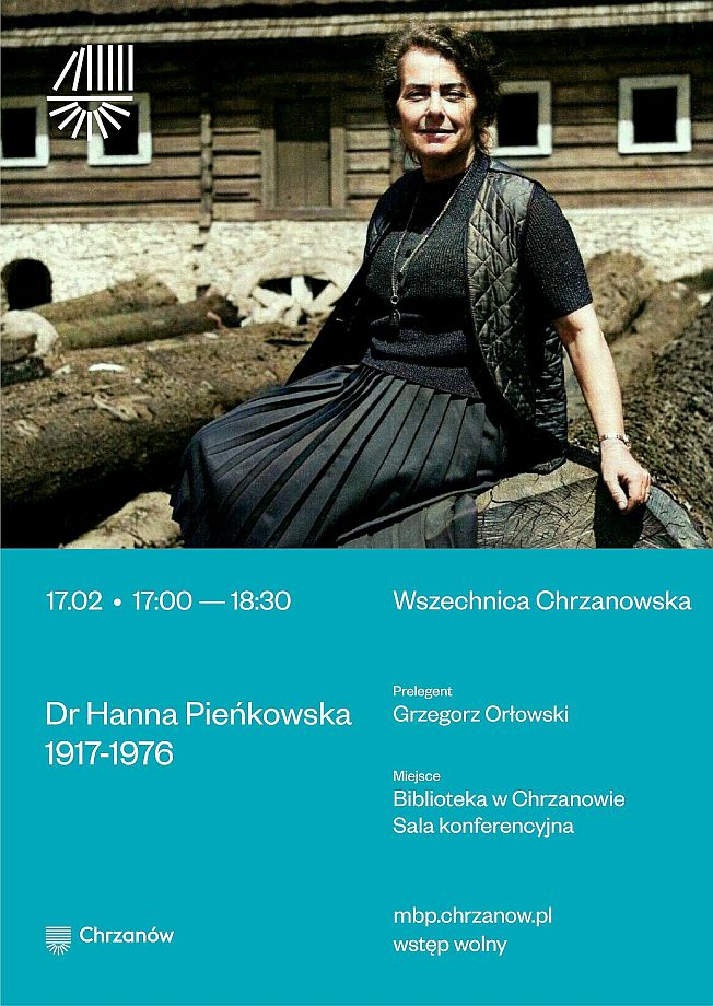 Wszechnica Chrzanowska: Dr Hanna Pieńkowska 1917-1976 / Zapowiedź