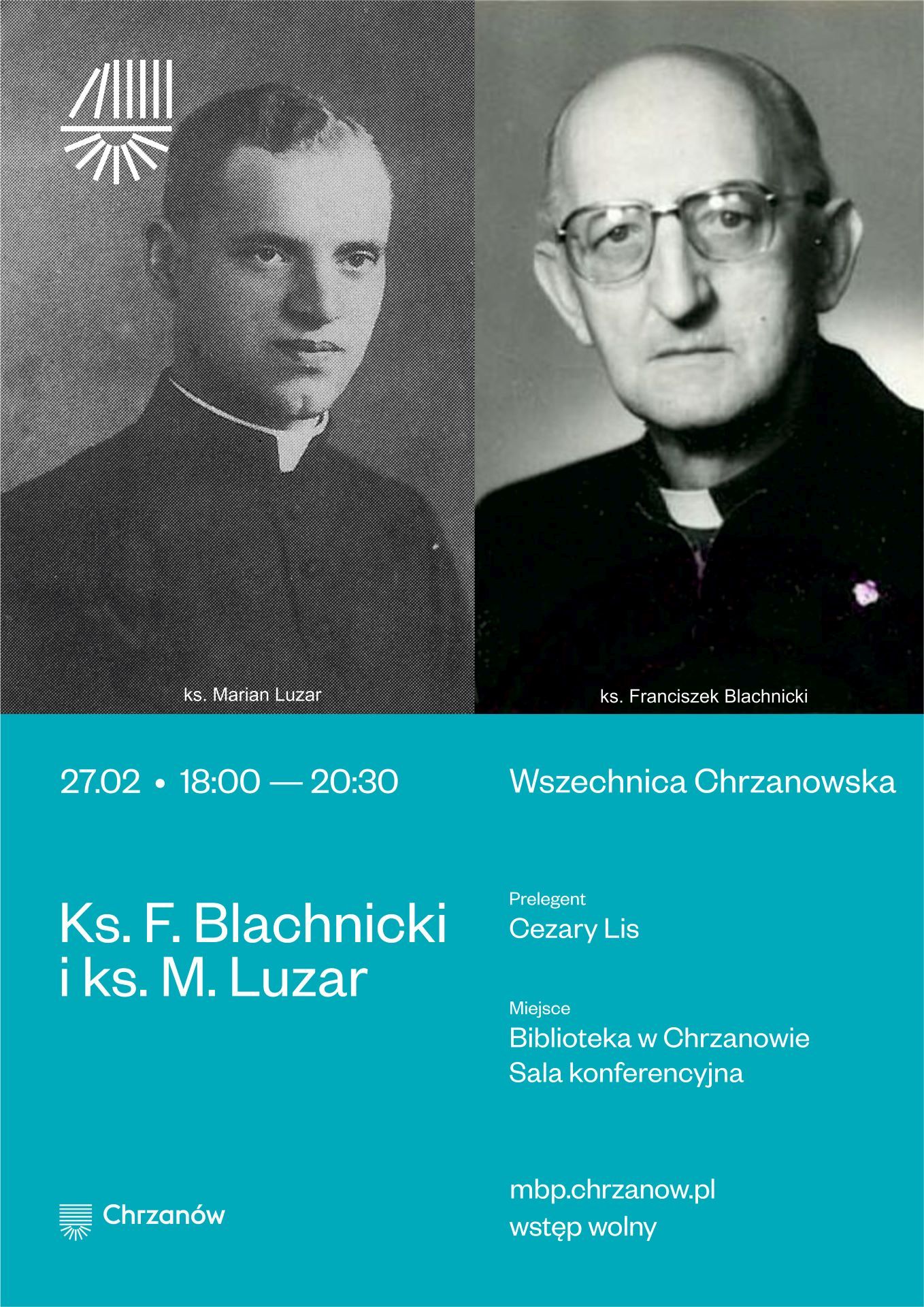 Wszechnica Chrzanowska: Ks. F. Blachnicki i ks. M. Luzar / Zapowiedź