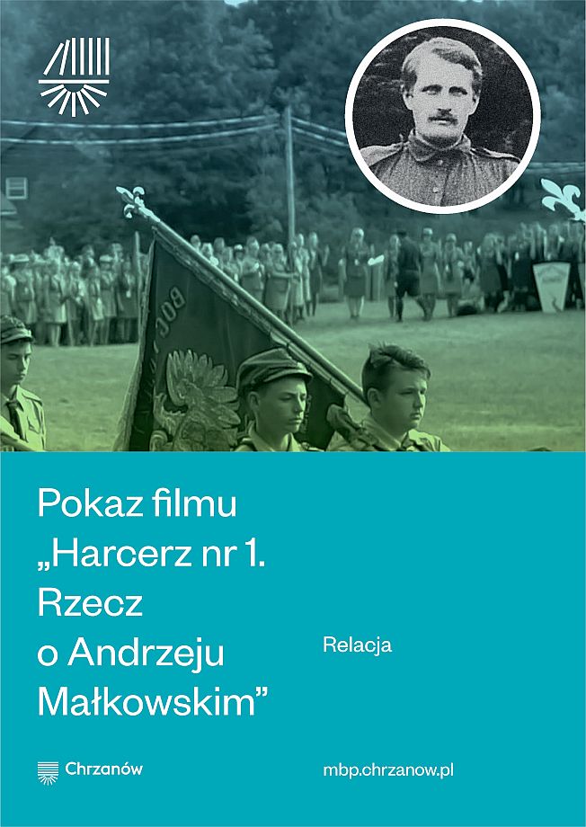 Pokaz filmu „Harcerz nr 1. Rzecz o Andrzeju Małkowskim” / Relacja