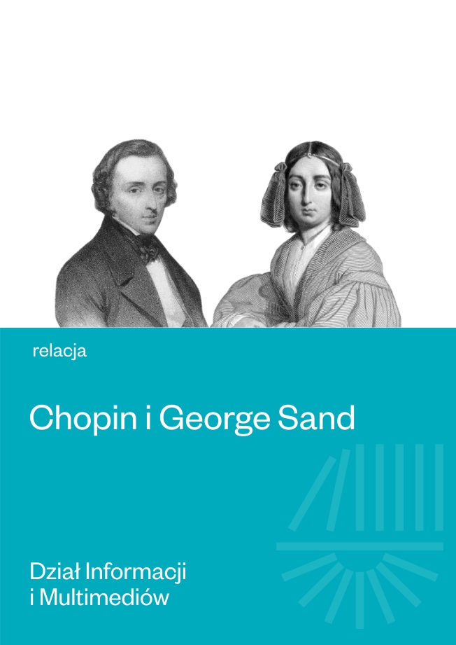 Chopin i George Sand relacja