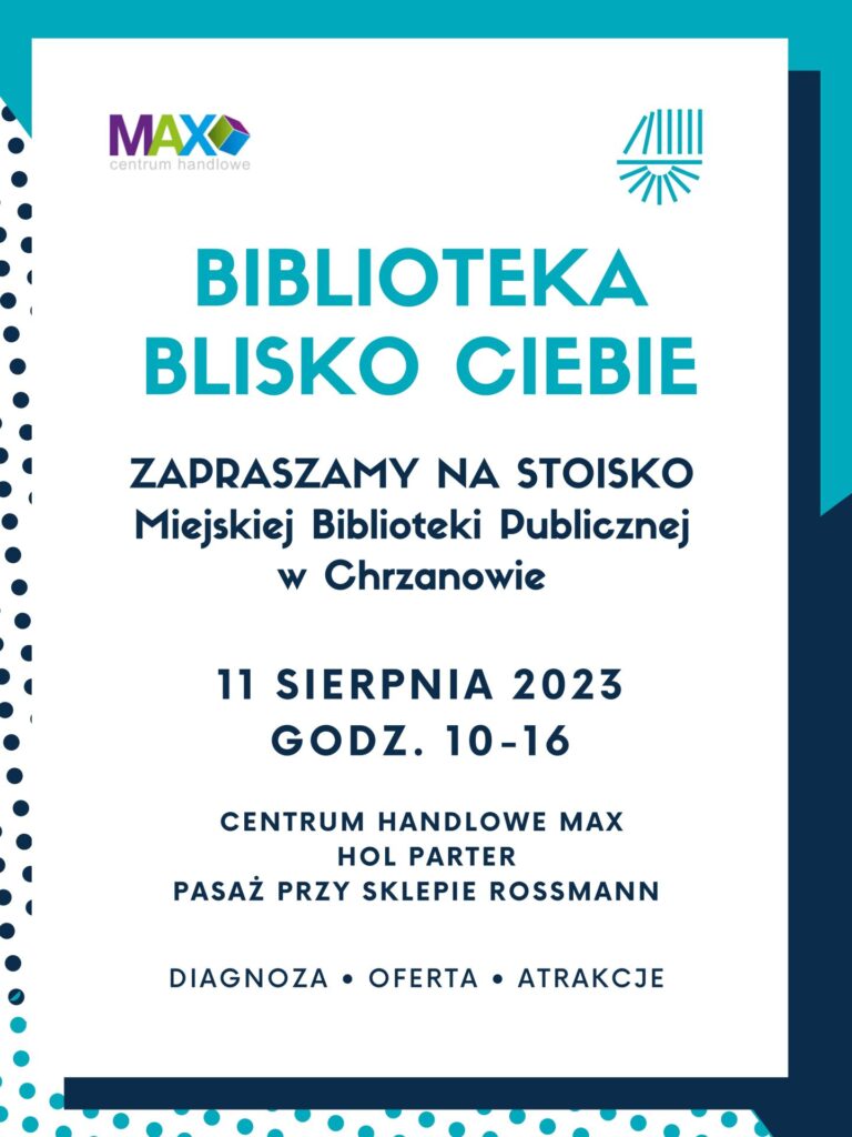 CHMAX Biblioteka Blisko Ciebie plakat 11.08.2023