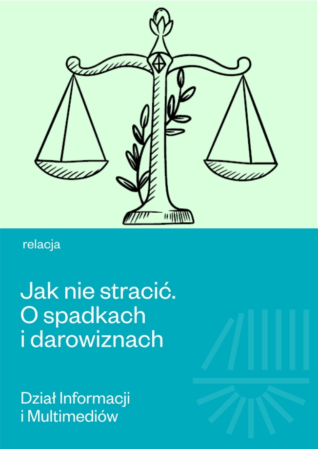 Jak nie stracić o spadkach i darowiznach opowie mec. Łukasz Prętkiewicz 09.08.2023 relacja