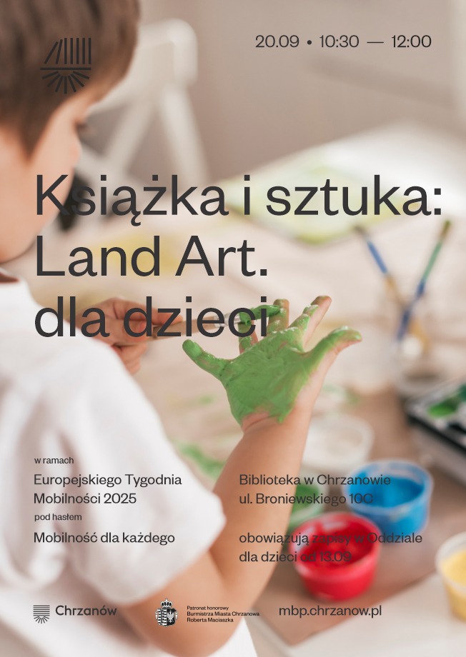 Warsztaty artystyczne dla dzieci "Książka i sztuka: Land Art" w Chrzanowie, związane z Europejskim Tygodniem Mobilności.