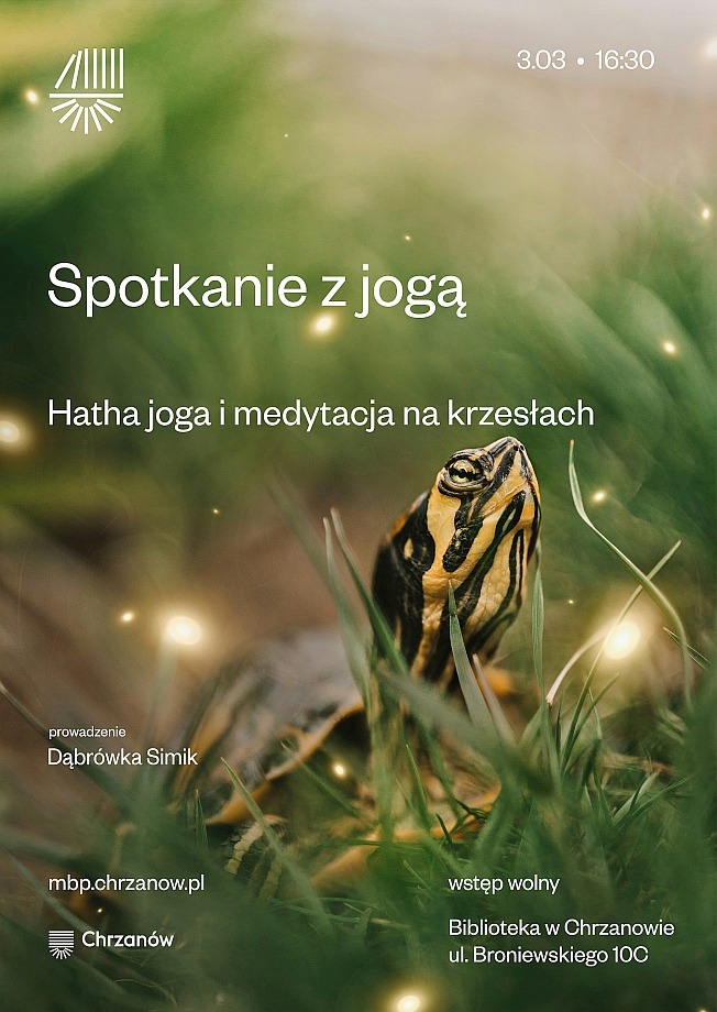 Plakat informuje o spotkaniu z jogą, obejmującym Hathę jogę i medytację na krzesłach, prowadzone przez Dąbrowkę Simik w Chrzanowie.
