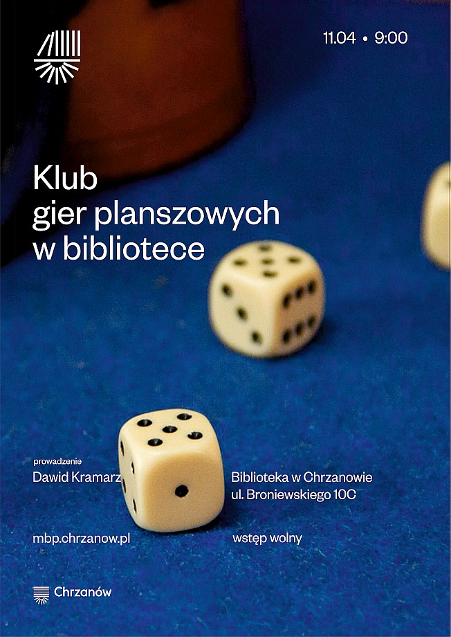 Plakat reklamuje klub gier planszowych w bibliotece w Chrzanowie z datą i godziną wydarzenia oraz informacją o bezpłatnym wstępie.